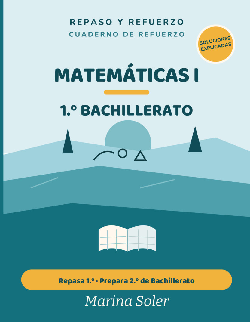 Portada de Repaso y refuerzo · Matemáticas I · 1.º de Bachillerato